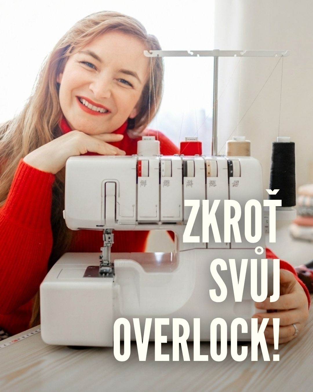 ZKROŤ SVŮJ OVERLOCK